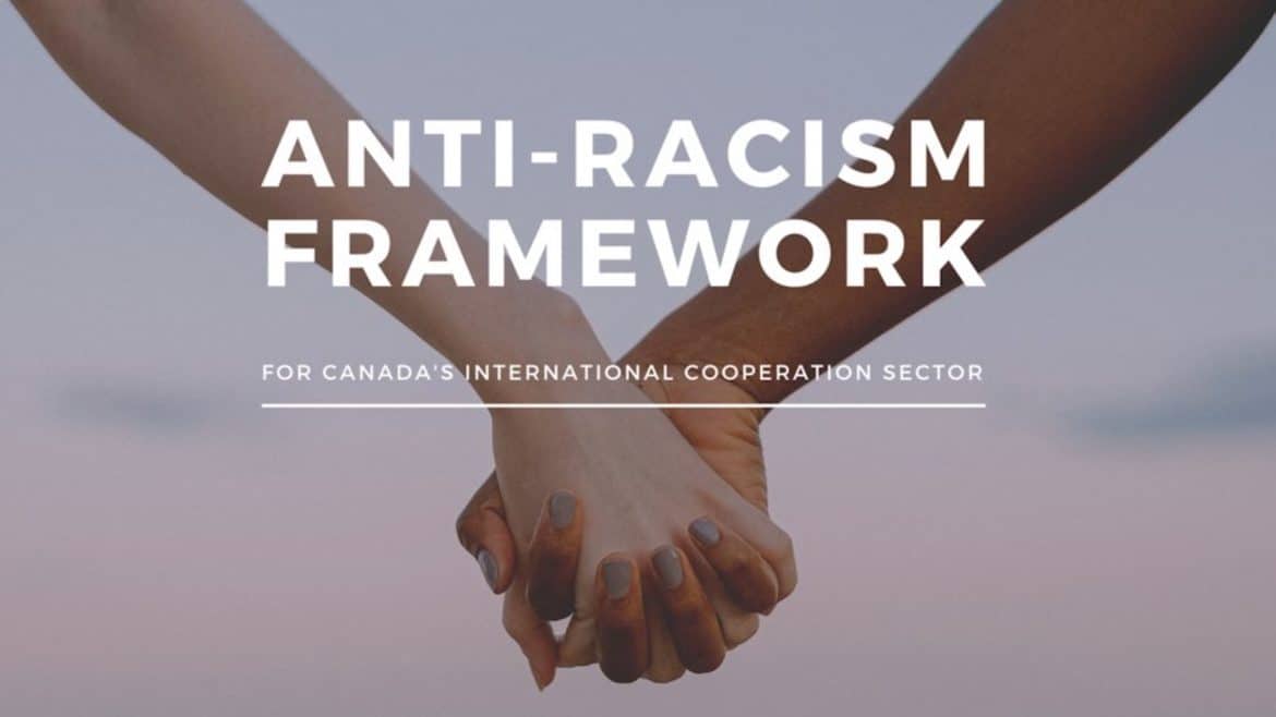 Two hands holding one another with the heading, "Anti-Racism Framework: For Canada's International Cooperation Sector"