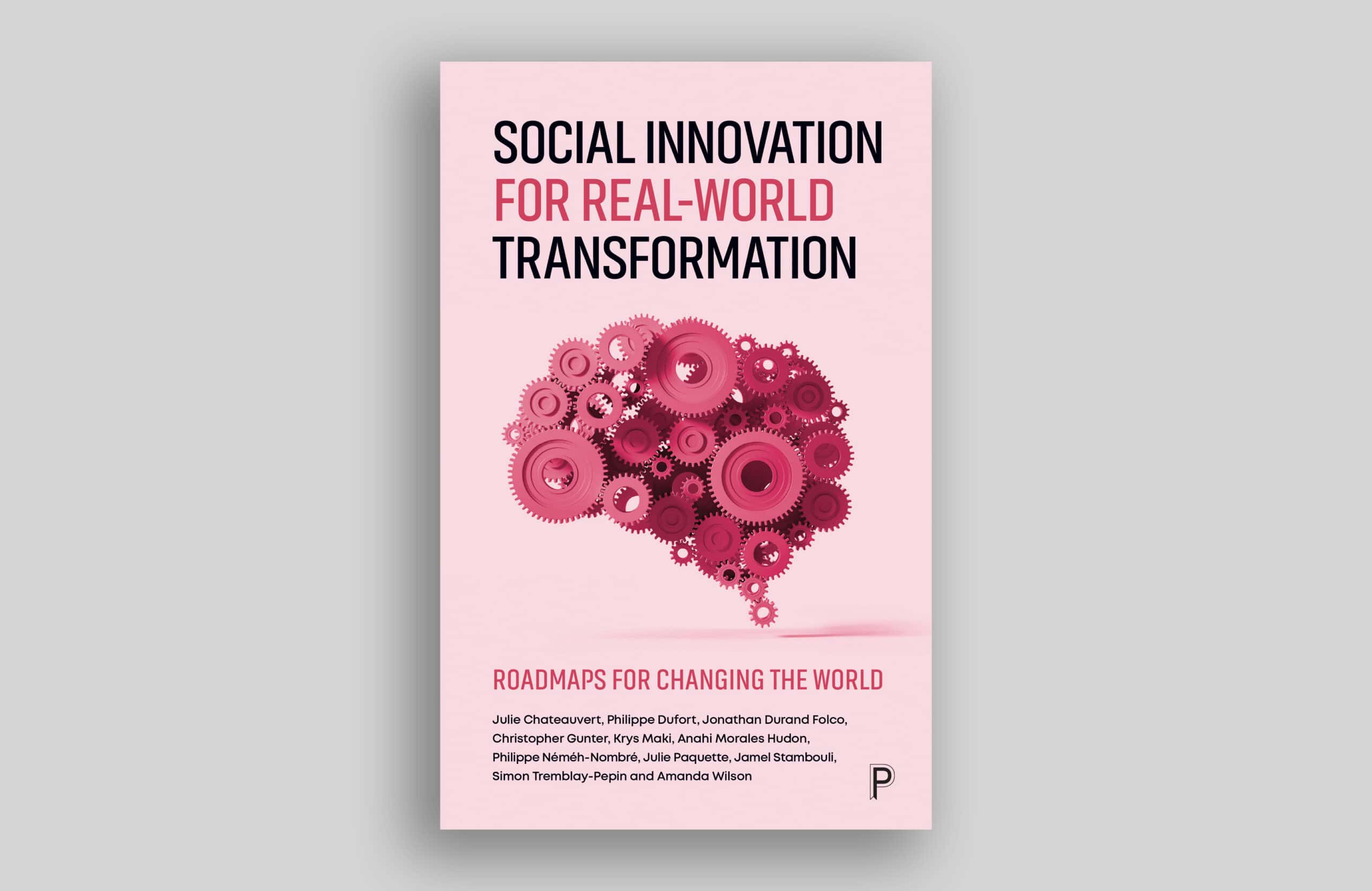A cover image of the book Social Innovation for Real-World Transformation: Roadmaps for Changing the World.