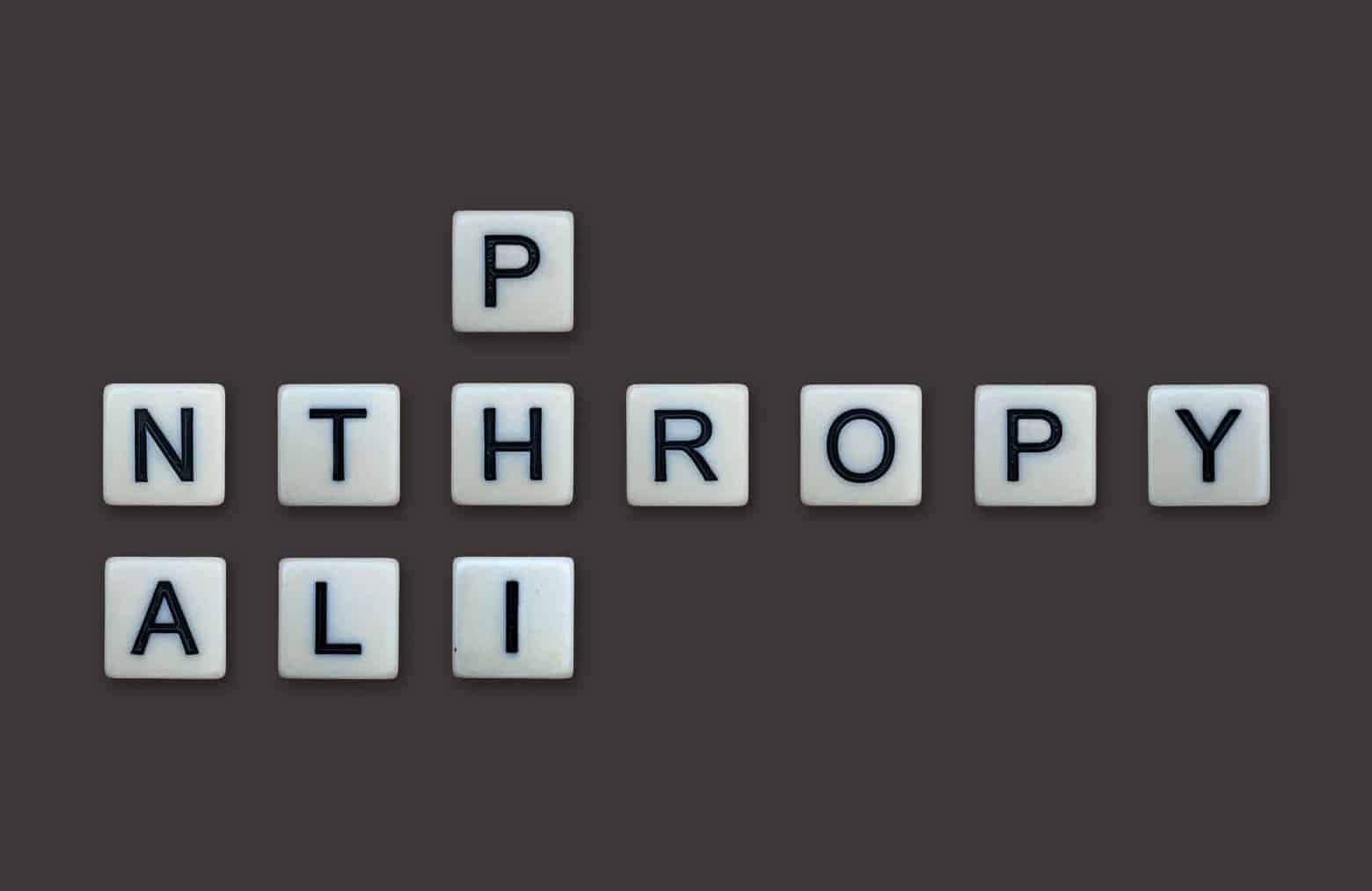 Philanthropy spelled out in block letters